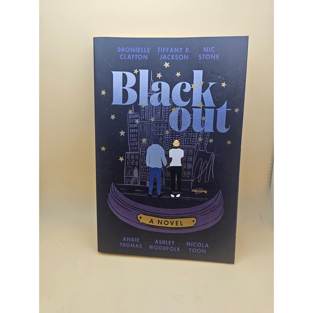 Blackout A Novel Dhonielle Clayton Tiffany D Jackson Nic Stone Paperback Book